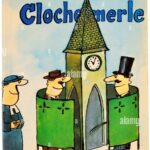 CHEVALIER Gabriel, ‘Clochemerle’