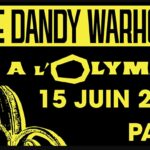 The Dandy Warhols – 2022/06/15 – Paris l’Olympia