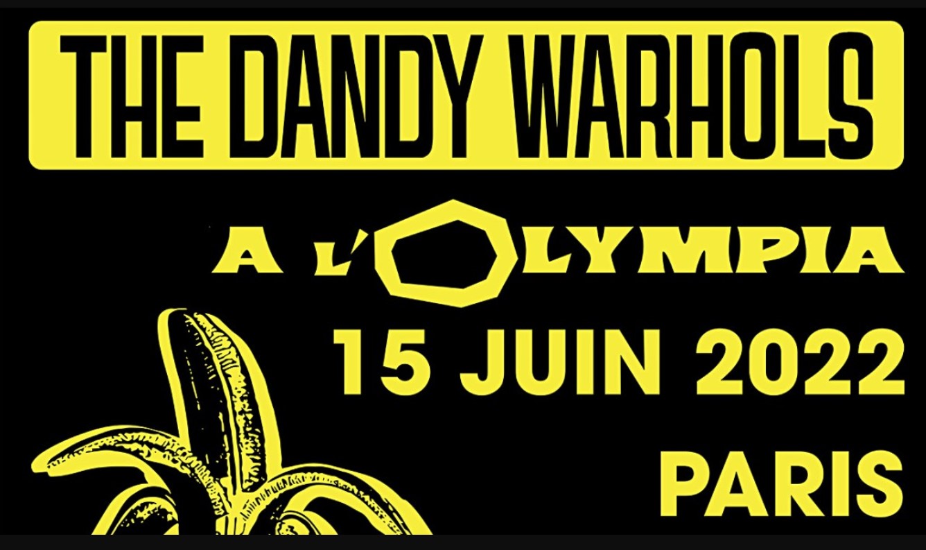 The Dandy Warhols – 2022/06/15 – Paris l’Olympia