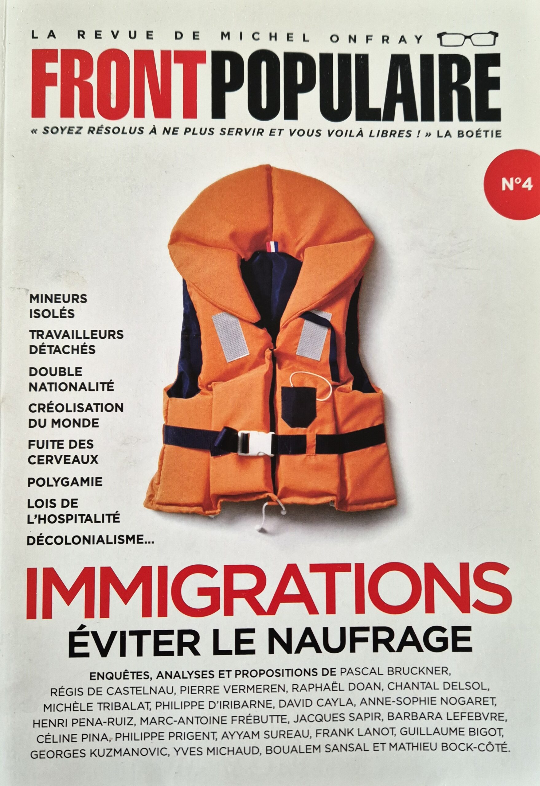 ONFRAY Michel, ‘Immigrations – éviter le naufrage (FRONT-POPULAIRE n°4)’