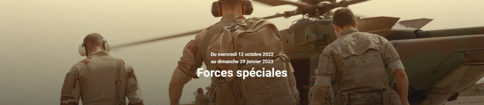 « Forces spéciales » au Musée de l’Armée