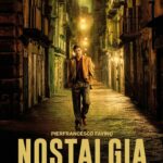 « Nostalgia » de Mario Martone