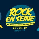 Festival Rock en Seine – 2014/08/22>24 – Paris Parc de Saint-Cloud