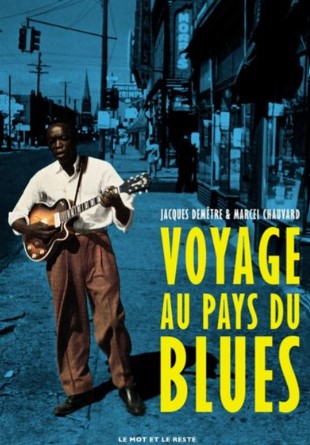 DEMÊTRE & CHAUVARD Jacques & Marcel, ‘ Voyage au pays du blues’